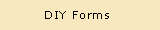DIY Forms