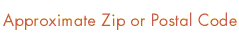 Approximate Zip or Postal Code